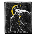 Let The Weak Burn Fleece Blanket