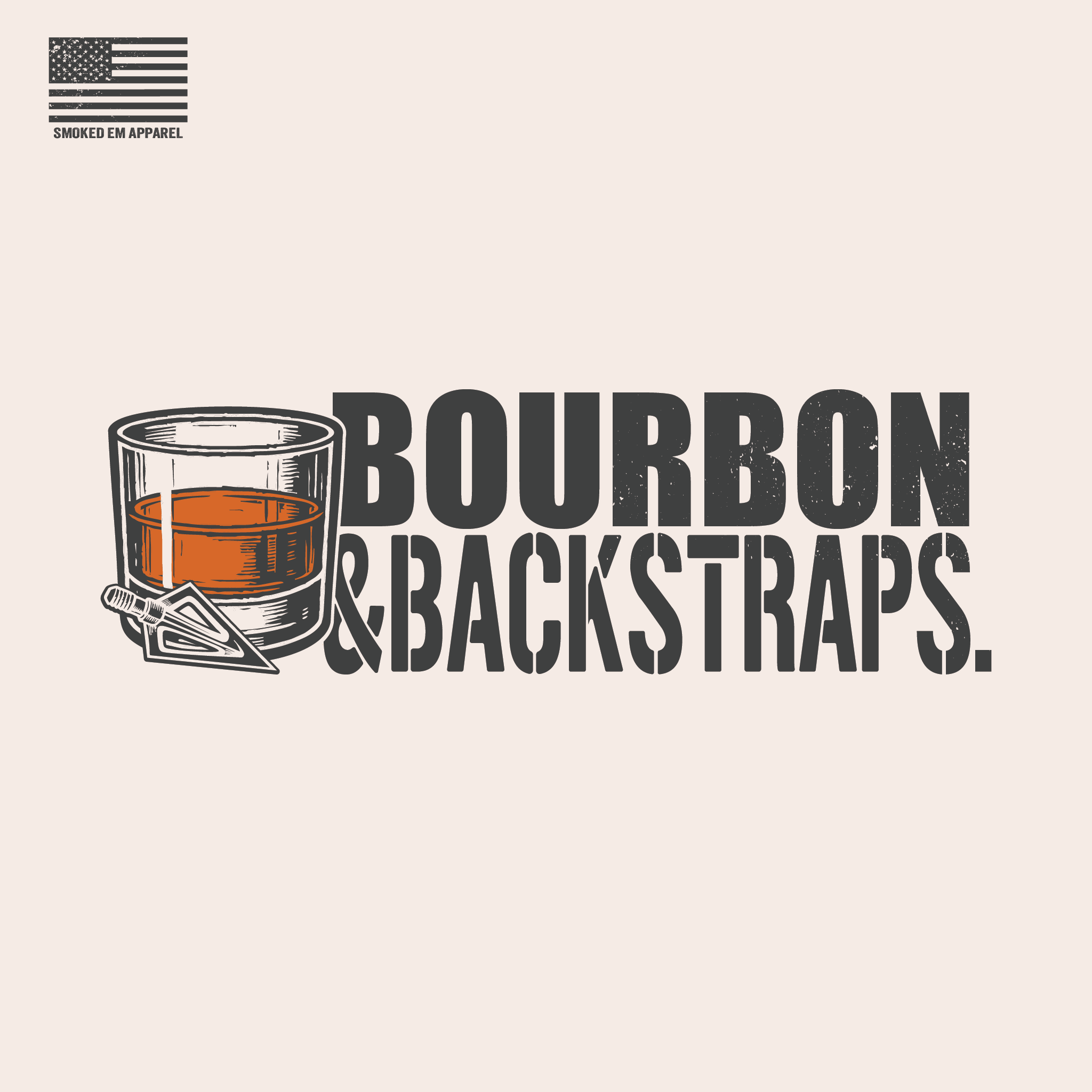 "Bourbon & Backstraps" Tee - Sand