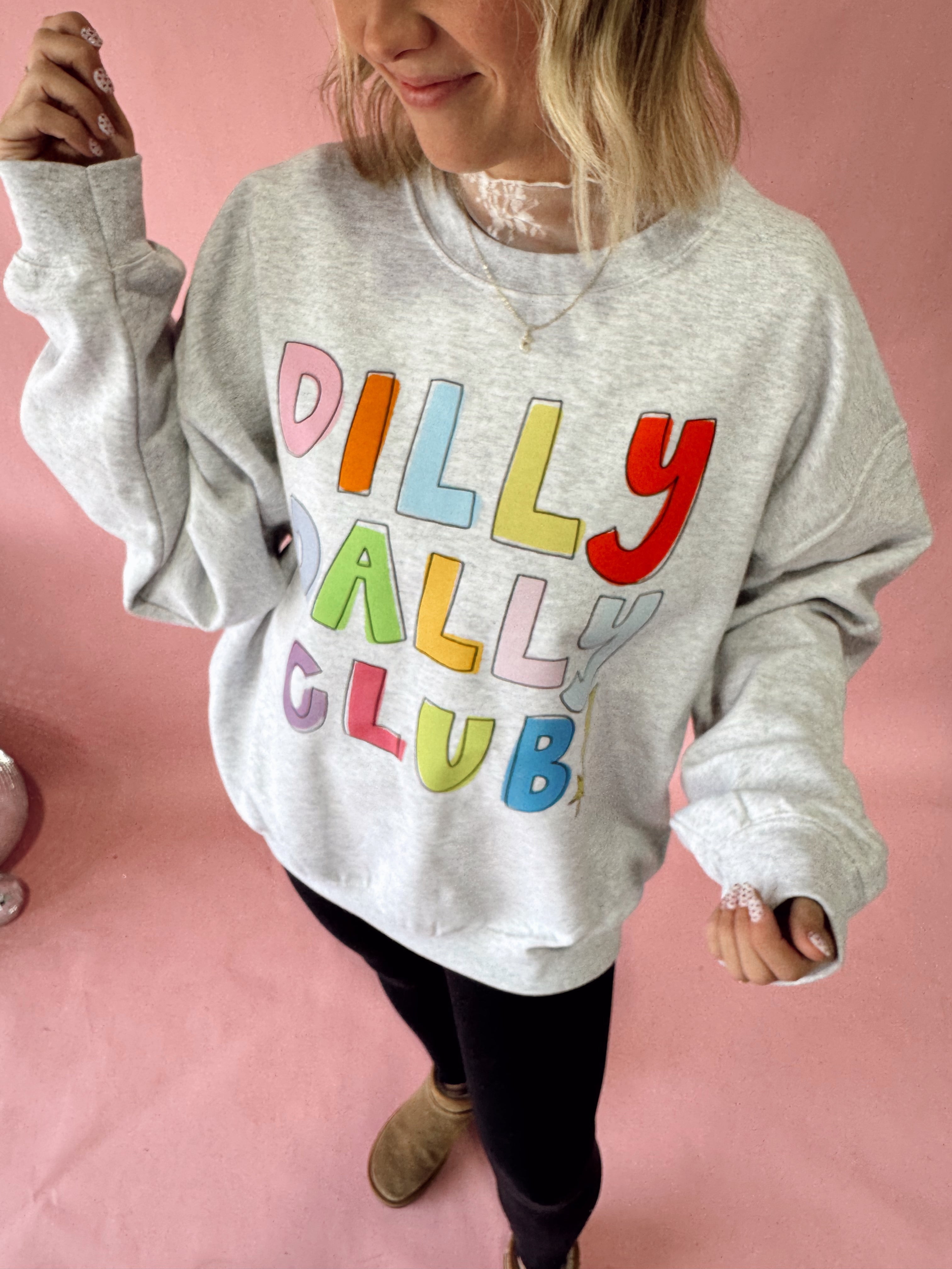 Dilly Dally Club Crewneck