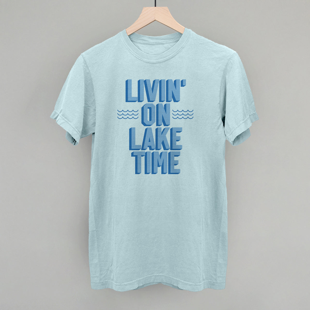 Livin On Lake Time Blue