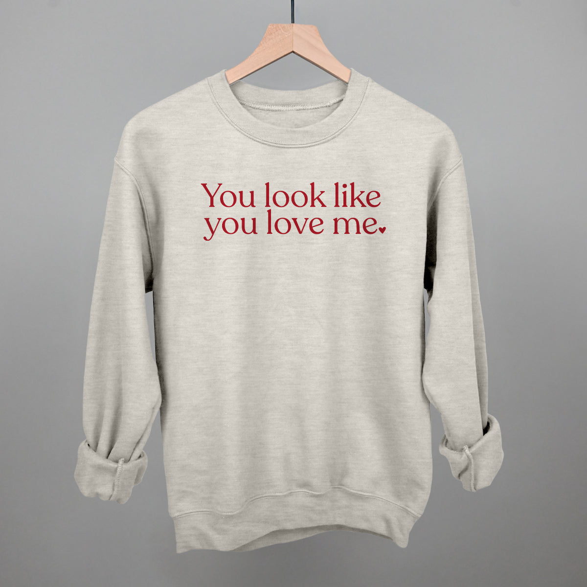 You Look Like You Love Me
