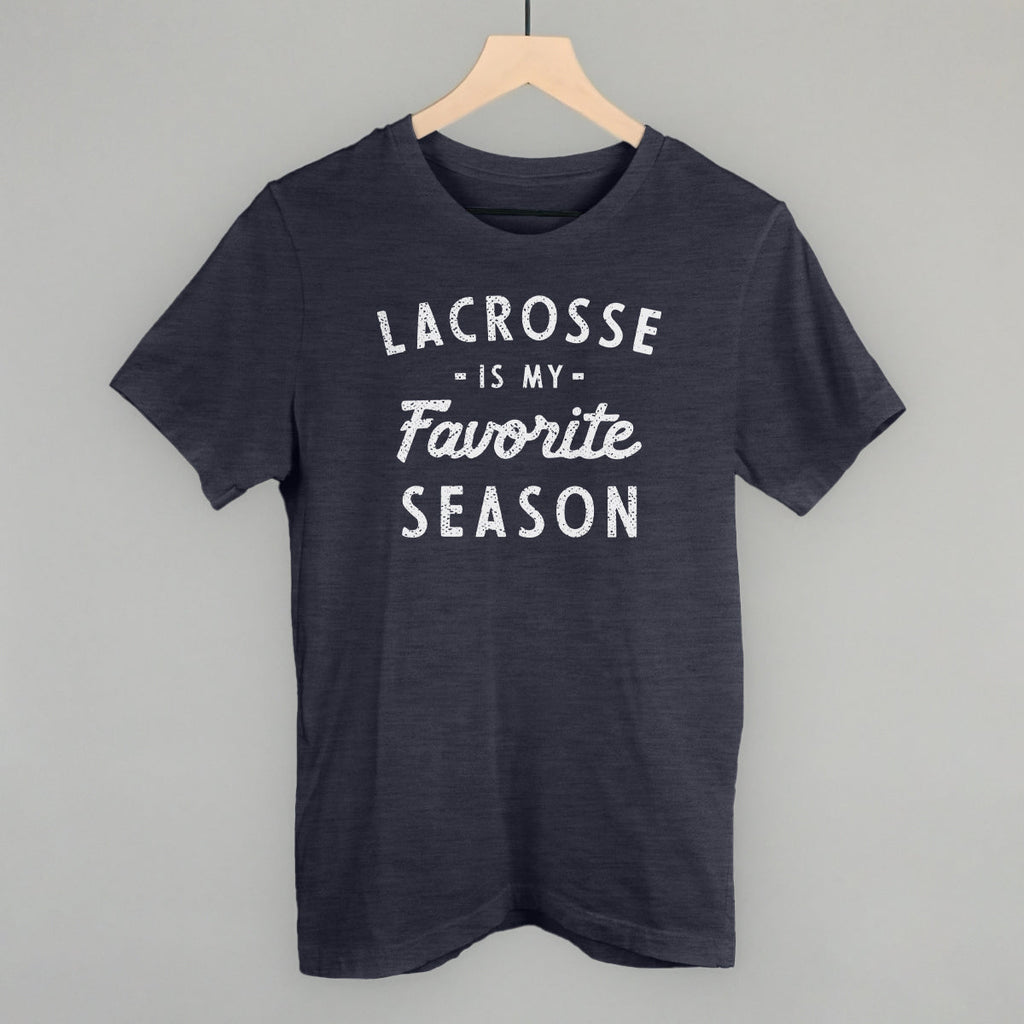 Lacrosse Is My Favorite Season