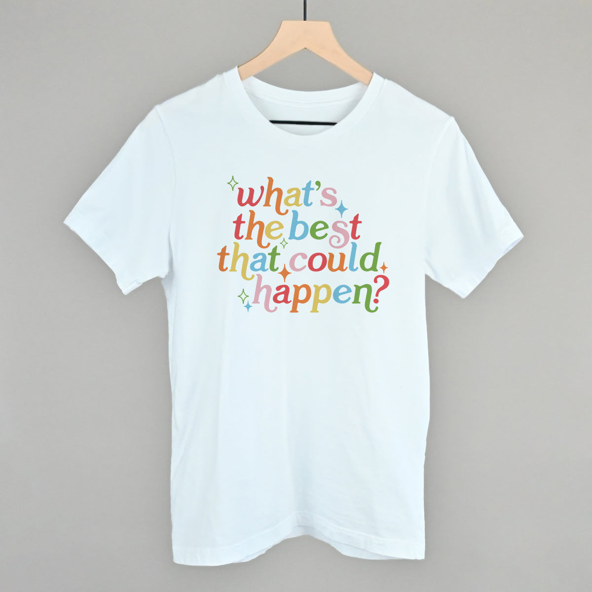 What's The Best That Could Happen