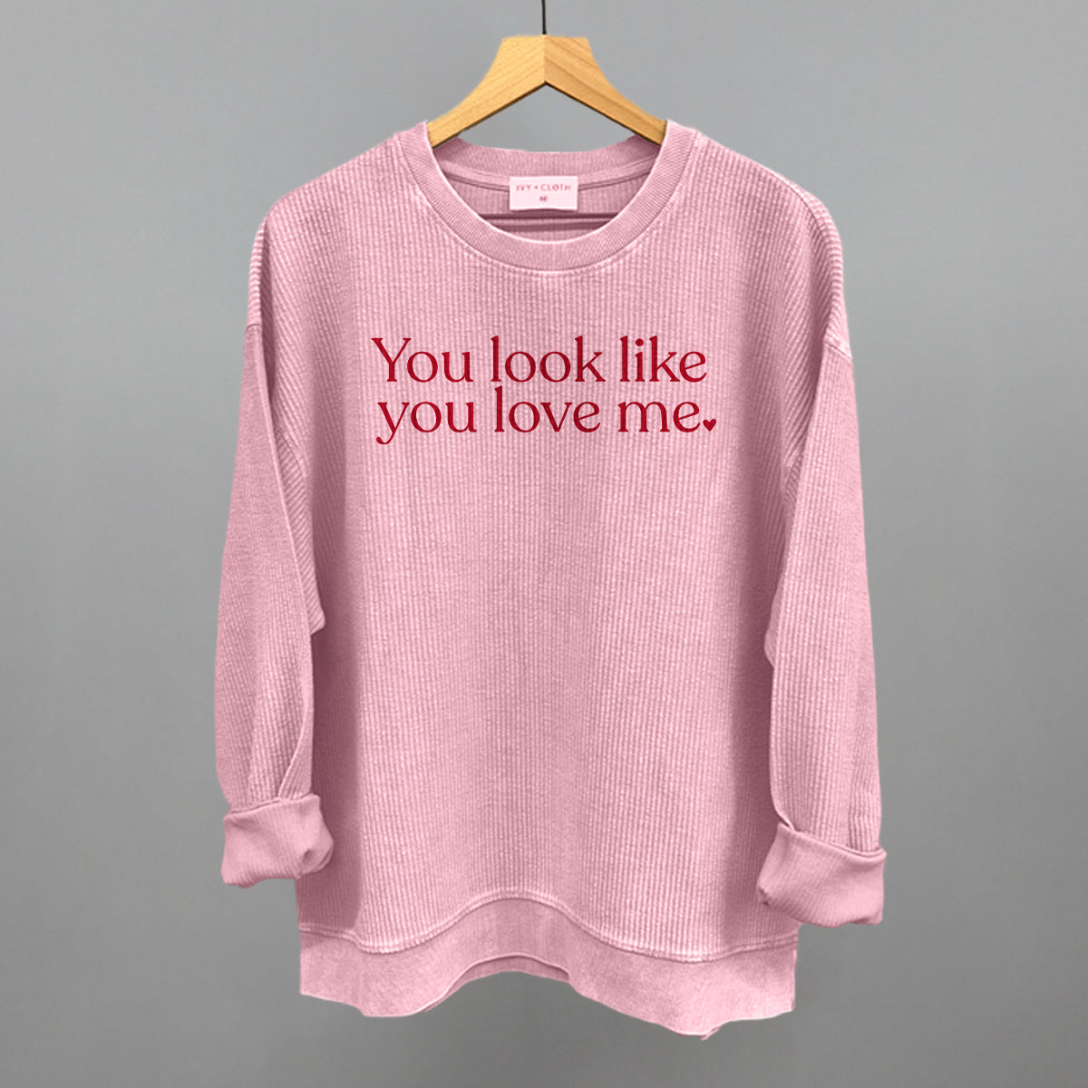 You Look Like You Love Me
