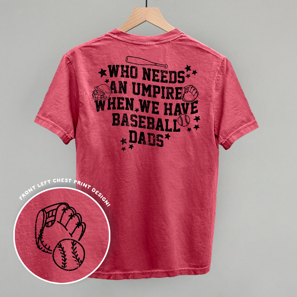 When We Have Baseball Dads (Back Print)