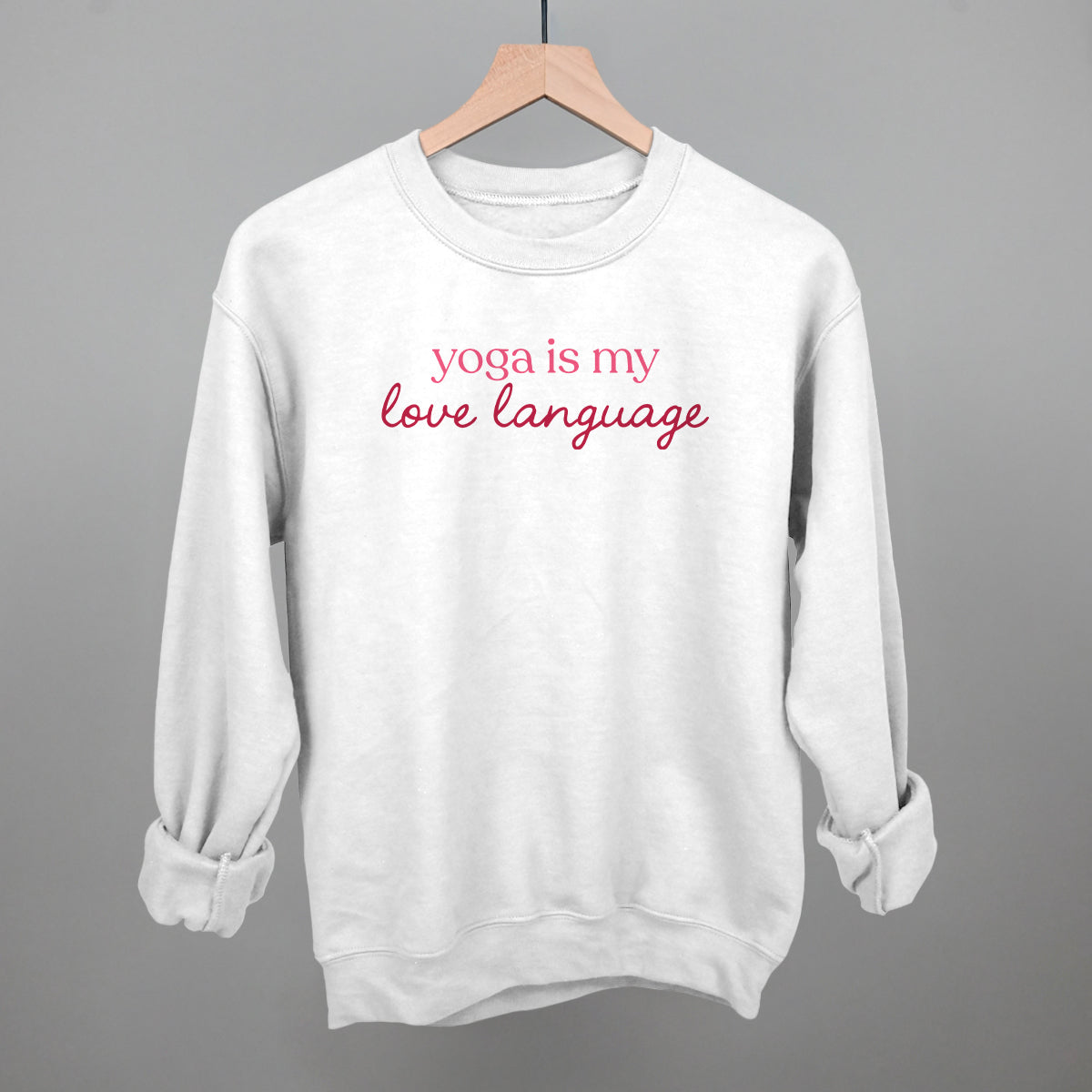 Yoga Is My Love Language