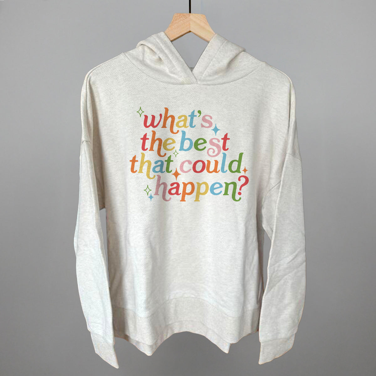 What's The Best That Could Happen