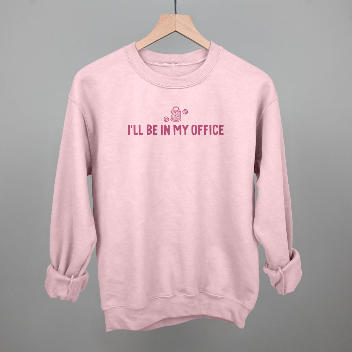 I'll Be In My Office (Crafting)