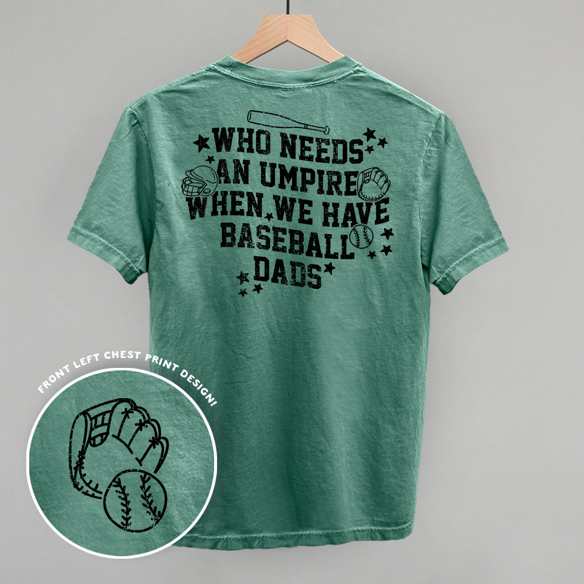 When We Have Baseball Dads (Back Print)