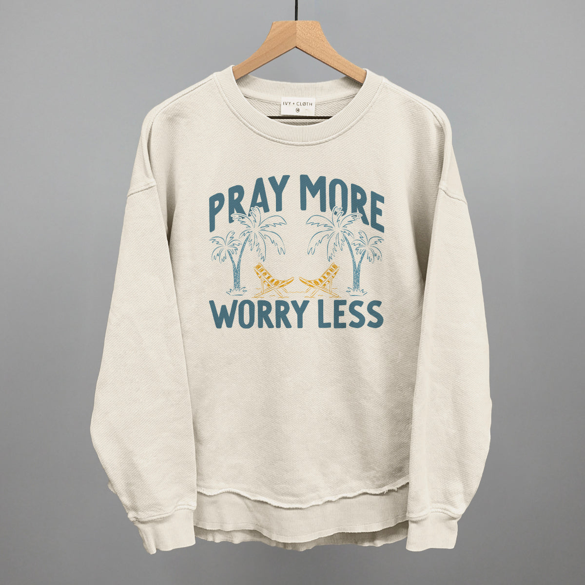 Pray More Worry Less Palm Trees