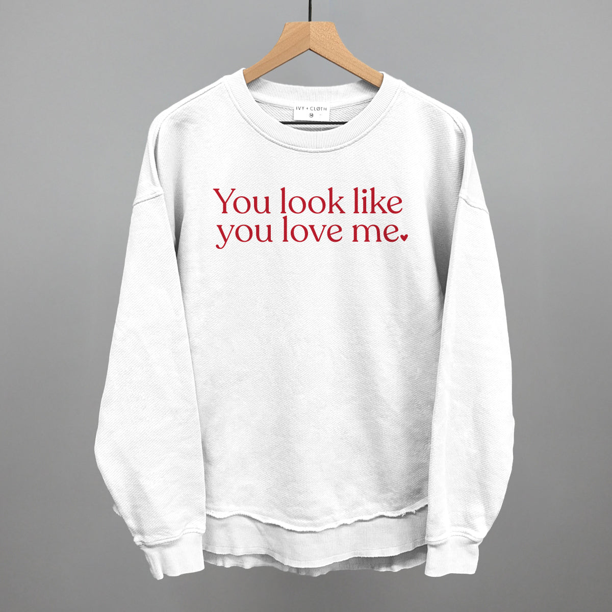You Look Like You Love Me