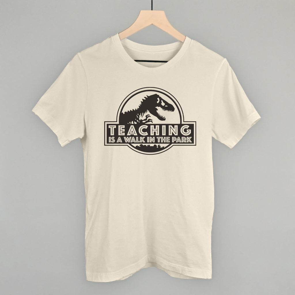 Teaching Is A Walk In The Park