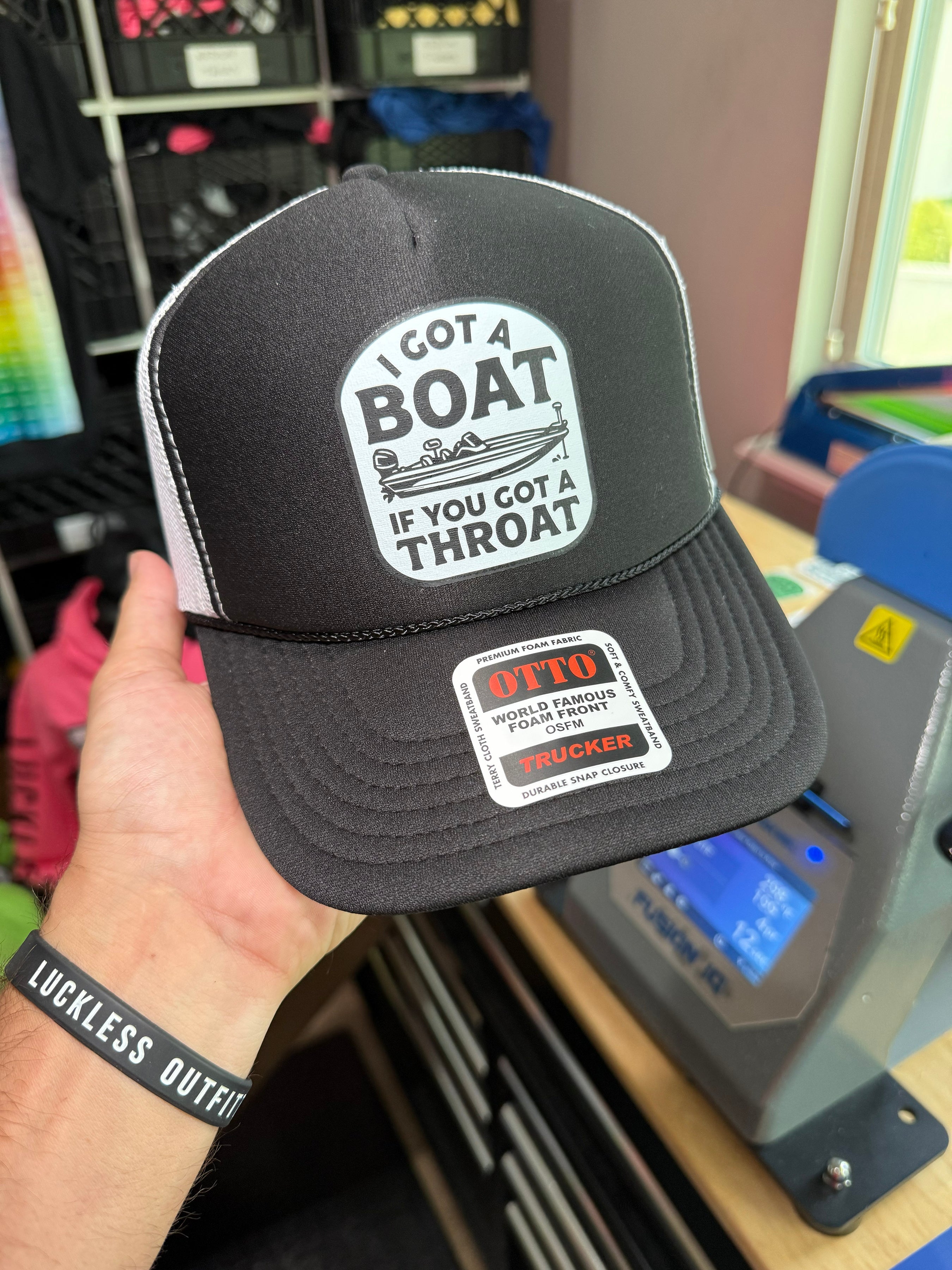 I Got A Boat If You Got A Throat Foam Trucker Hat