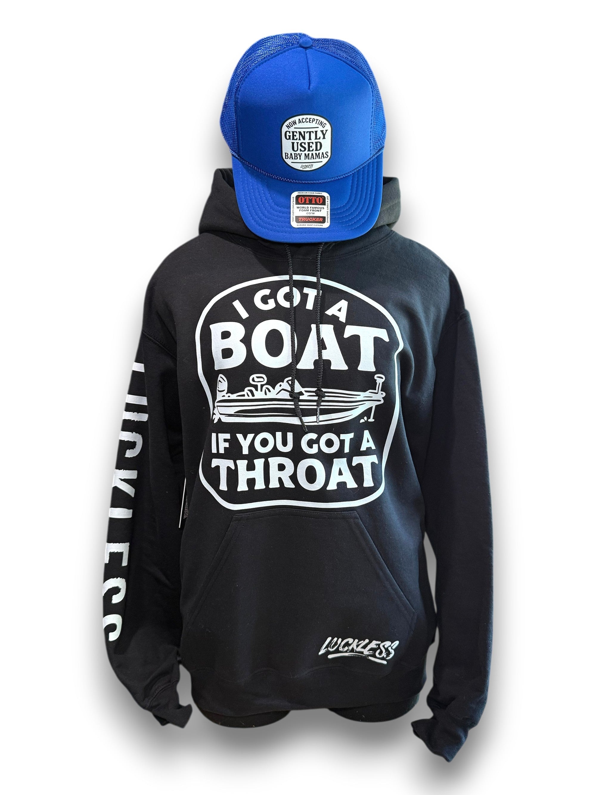 I Got A Boat Hoodie