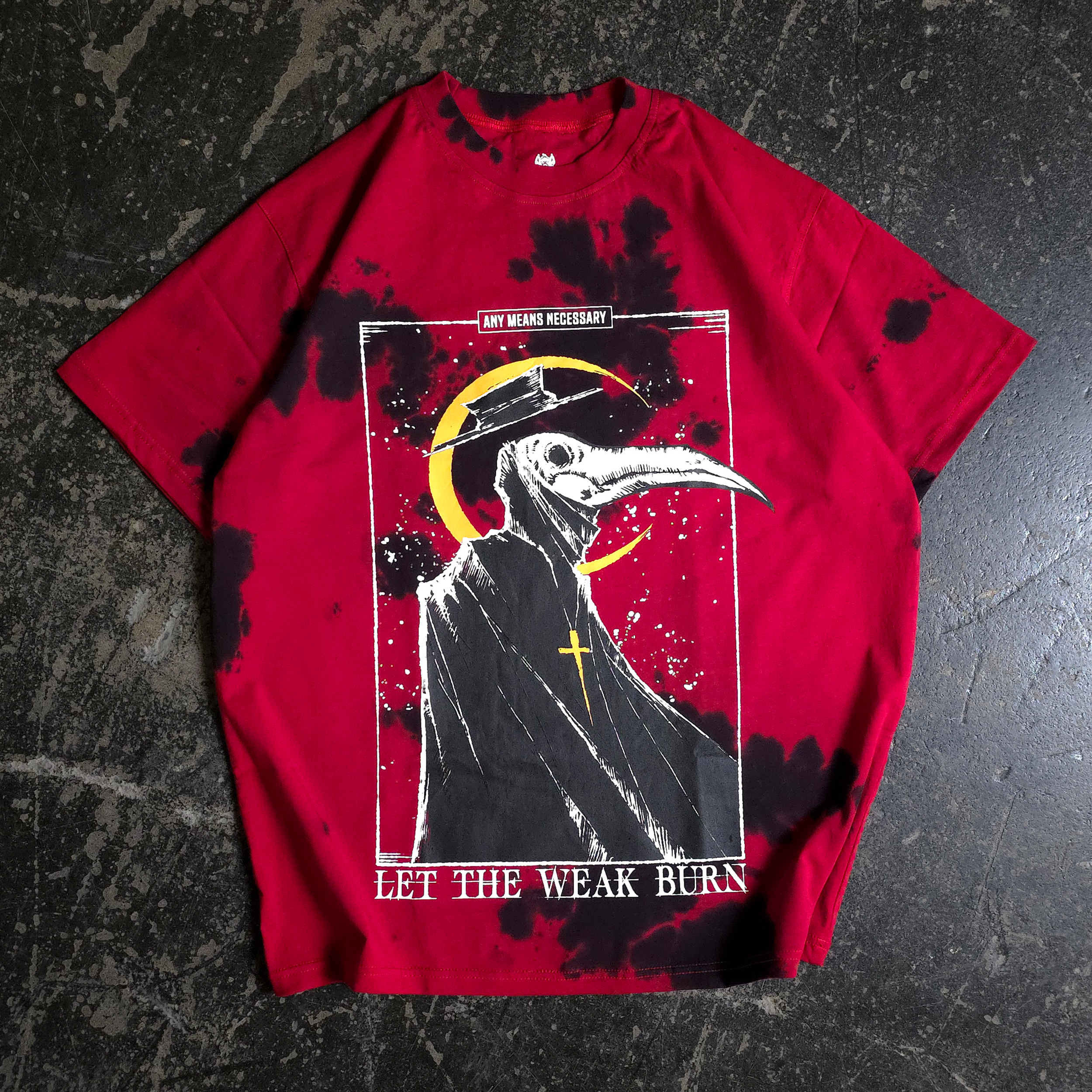 Let The Weak Burn T-Shirt Red