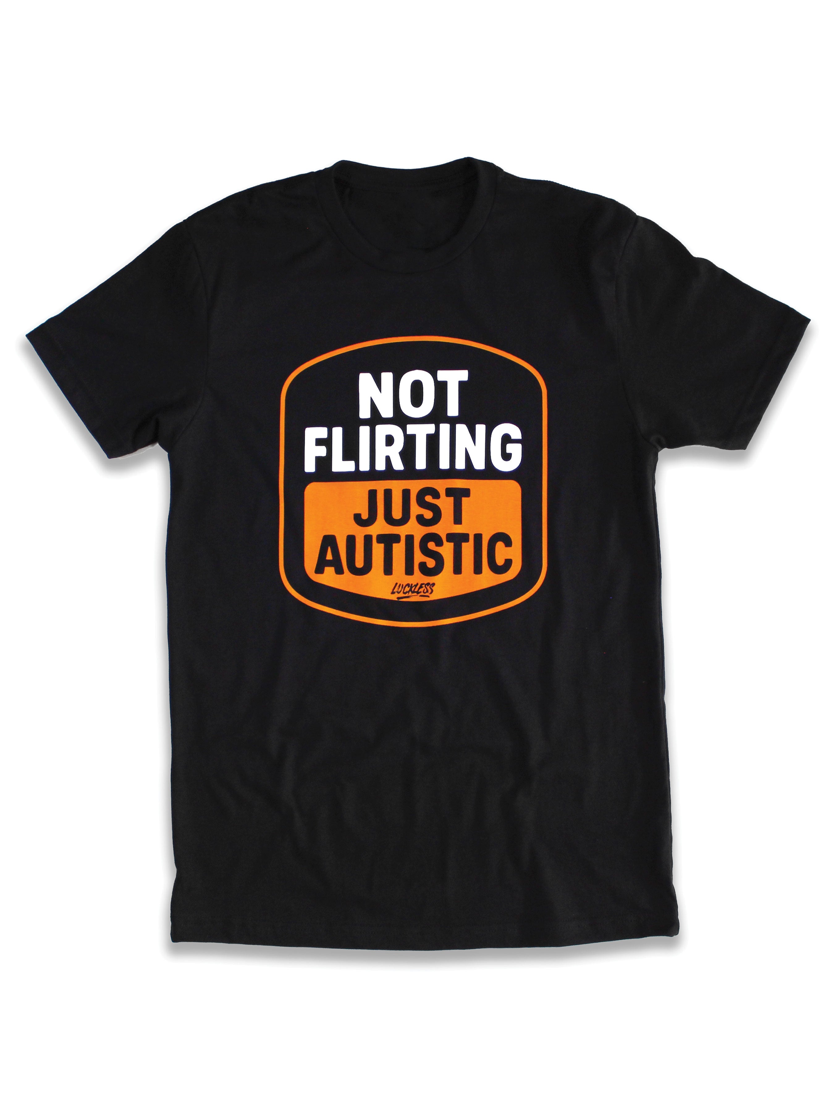 Not Flirting | Tee