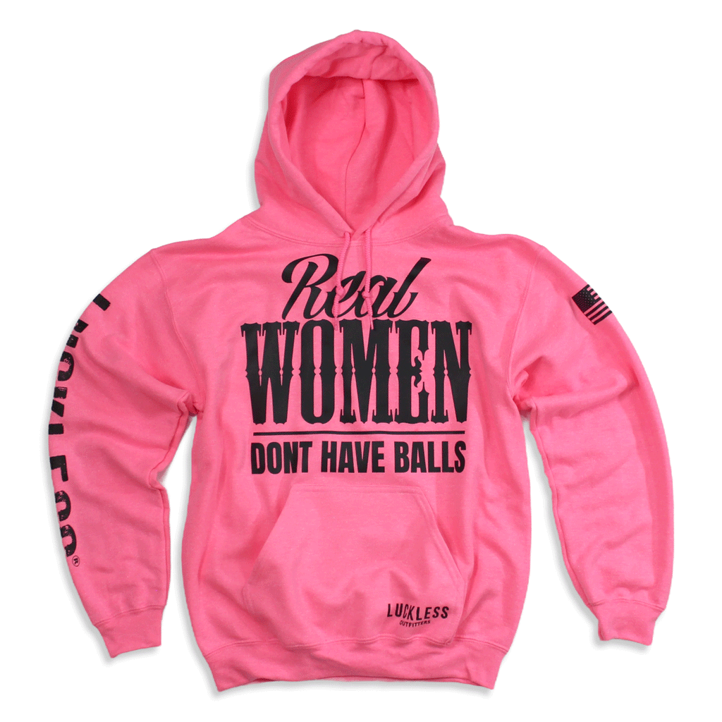 Real Women Don't Have Balls Hoodie