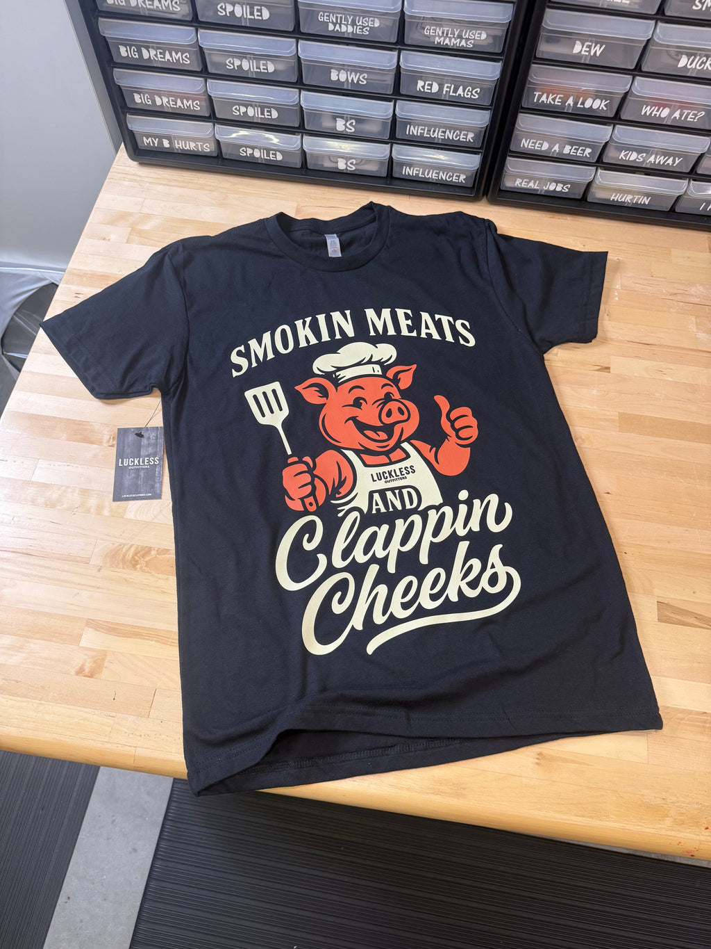 Smokin Meats and Clappin Cheeks Tee