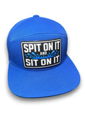 Spit On It and Sit On It | 7 Panel Canvas Patch Snapback