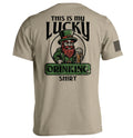 This Is My Lucky Drinking Shirt