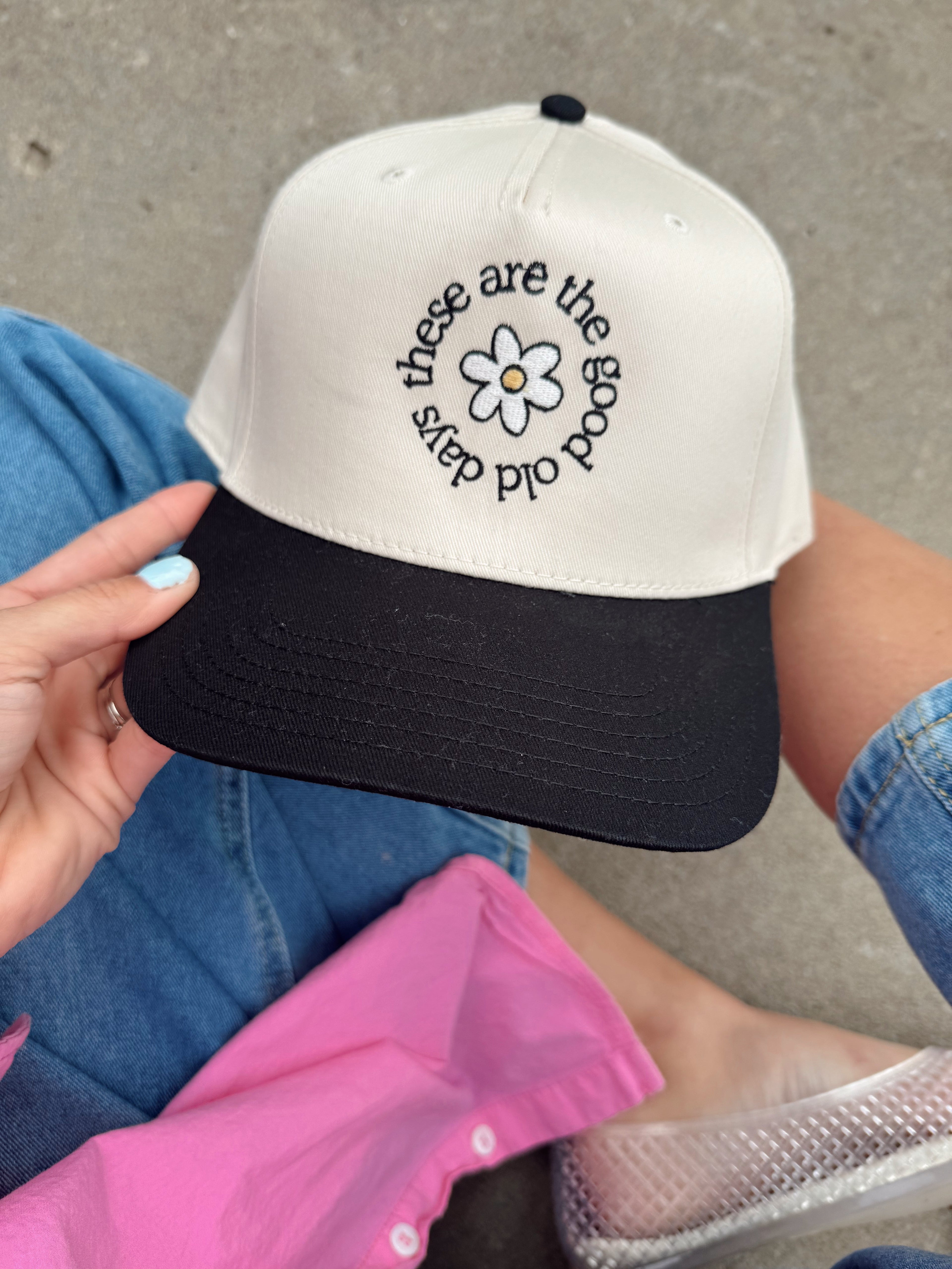 These are the Good Old Days Hat