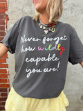 Wildly Capable Tee