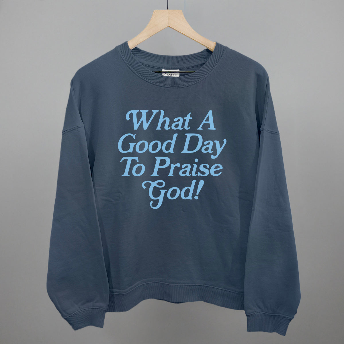 What A Good Day To Praise God