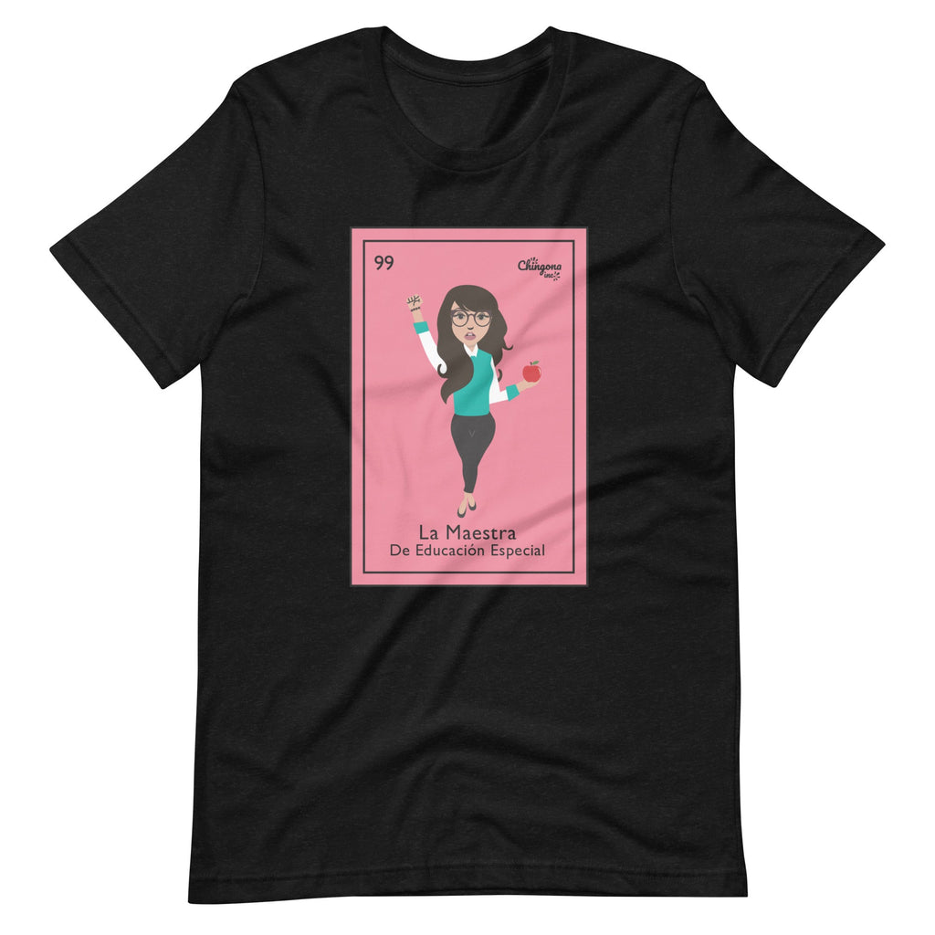 La Maestra De Educación Especial Mexican Loteria T-Shirt