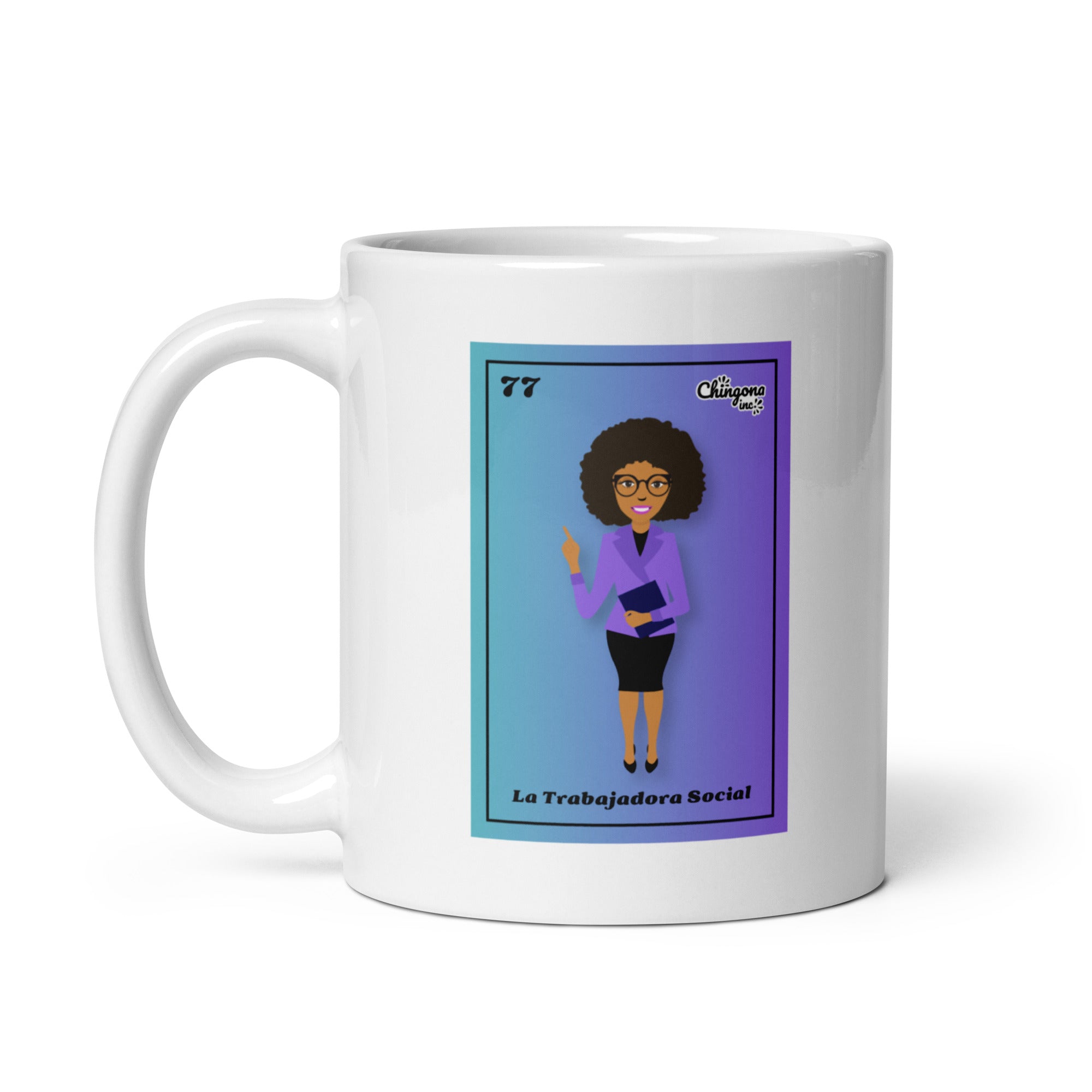 La Trabajadora Social Latina 77 Mug